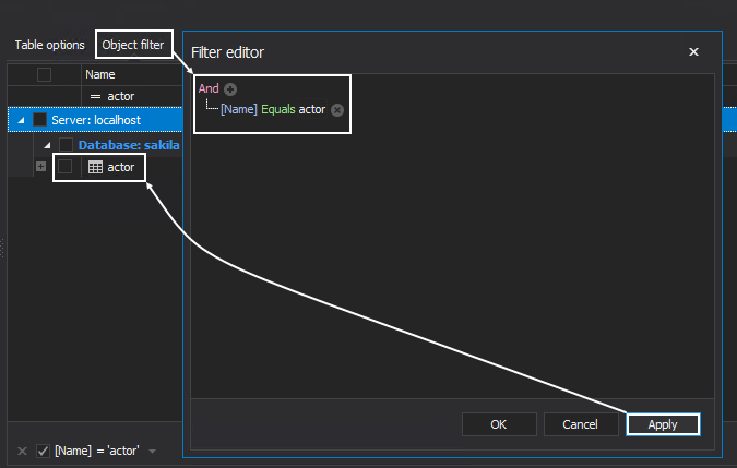 In The Filter editor window, the user can easily find the desired table