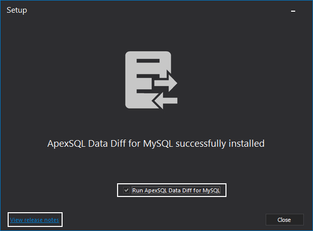 ApexSQL Data Diff for MySQL successfully installed