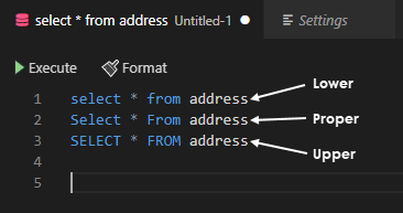 Query editor with example code showing the difference between lower, proper, and upper keyword capitalization